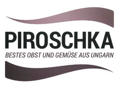 PIROSCHKA BESTES OBST UND GEMÜSE AUS UNGARN