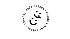 freshly made smiles