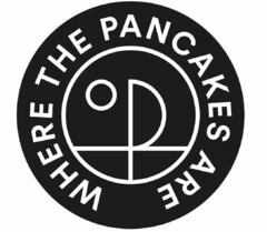 WHERE THE PANCAKES ARE