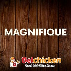 MAGNIFIQUE BC Belchicken Finest Fried Chicken & More