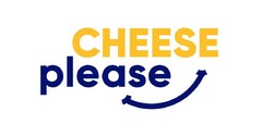 CHEESE please