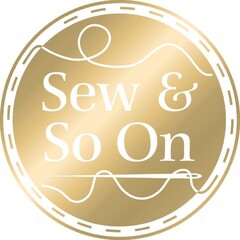 Sew & So On