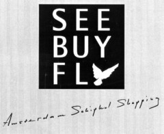 SEE BUY FLY Amsterdam Schiphol Shopping