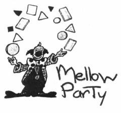 Mellow Party