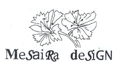 MesaiRa desiGN