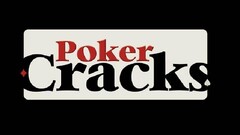 POKER CRACKS