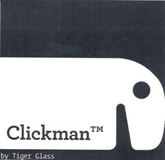 Clickman by Tiger Glass