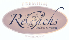 PREMIUM Relachs LACHS & MEHR WWW.RELACHS.AT