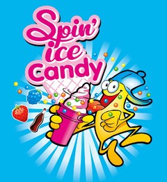Spin'ice Candy