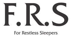 F. R. S For Restless Sleepers