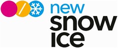 new snow ice