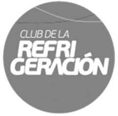 CLUB DE LA REFRIGERACIÓN