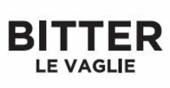 BITTER LE VAGLIE