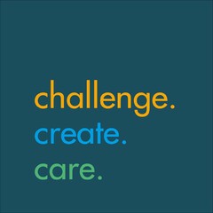 challenge. create. care.