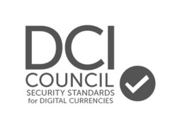 DCI COUNCIL SECURITY STANDARDS for DIGITAL CURRENCIES