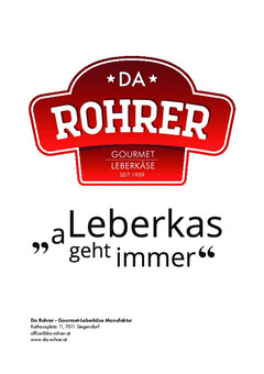 Da Rohrer a Leberkas geht immer