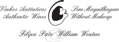 Vinhos Autênticos Sem Maquilhagem; Authentic Wines Without Makeup; Filipa Pato; William Wouters