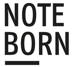 NOTE BORN