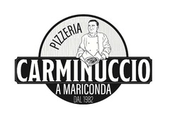 CARMINUCCIO A MARICONDA DAL 1982 - PIZZERIA