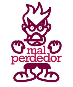 mal perdedor