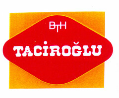 BTH TACIROGLU