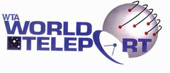 WTA WORLD TELEPORT