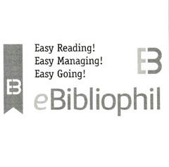 Easy Readig! Easy Managing! Easy Going! eBibliophil