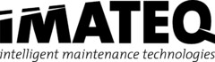 IMATEQ intelligent maintenance technologies