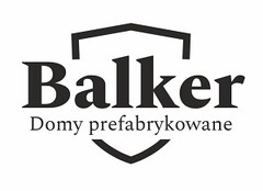 Balker Domy prefabrykowane