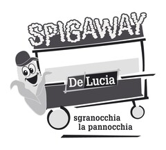 SPIGAWAY De Lucia sgranocchia la pannocchia