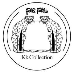 Folli Follie Kk Collection