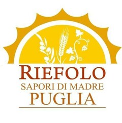 RIEFOLO SAPORI DI MADRE PUGLIA