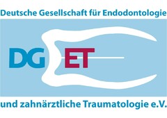 Deutsche Gesellschaft für Endodontologie und zahnärztliche Traumatologie e.V. DGET