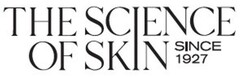 THE SCIENCE OF SKIN SINCE 1927