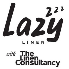 LAZY ZZZ LINEN WITH THE LINEN CONSULTANCY