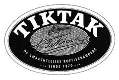 TIKTAK DE AMBACHTELIJKE KOFFIEBRANDERS ... SINDS 1870 ...