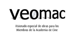 VEOMAC Visionado especial de obras para los Miembros de la Academia de Cine