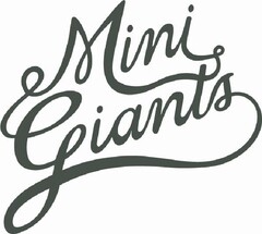 Mini Giants