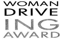 WOMAN DRIVE ING AWARD