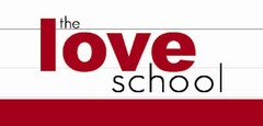 THE LOVE SCHOOL