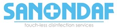 SANONDAF touch-less disinfection services