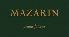 Mazarin grand faiseur