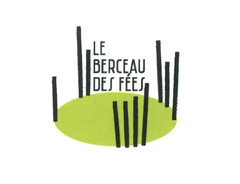 LE BERCEAU DES FÉES