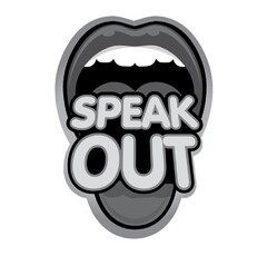 SPEAK OUT