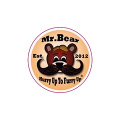 Mr.Bear Est. 2012 Hurry Up To Furry Up