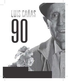 LUIS CAÑAS 90