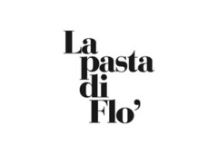 LA PASTA DI FLO'