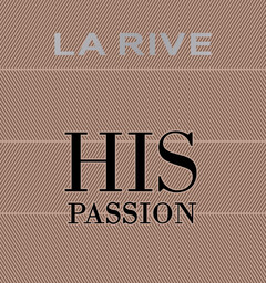 LA RIVE HIS PASSION