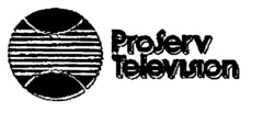 PROSERV TELEVISION