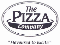 The PIZZA Company "Flavoured to Excite"
